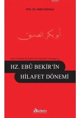 Hz. Ebubekir'in Hilafet Dönemi