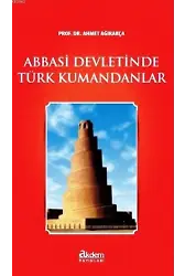 Abbasi Devletinde Türk Kumandanlar