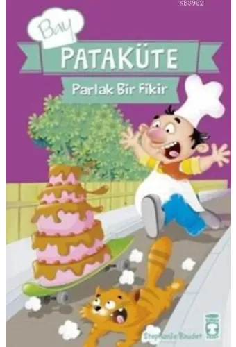 Bay Pataküte; Parlak Bir Fikir