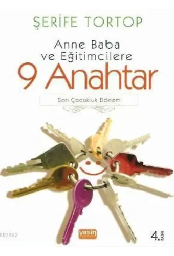 Anne Baba Ve Eğitimcilere 9 Anahtar
