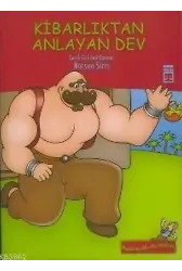 Kibarlıktan Anlayan Dev