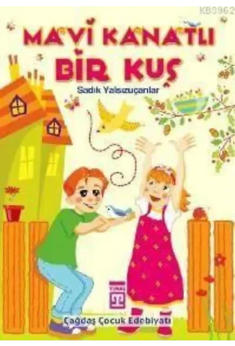 Mavi Kanatlı Bir Kuş