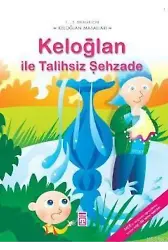 Keloğlan İle Talihsiz Şehzade