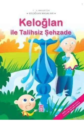 Keloğlan İle Talihsiz Şehzade