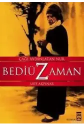 Çağı Aydınlatan Nur| Bediüzzaman