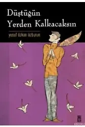 Düştüğün Yerden Kalkacaksın