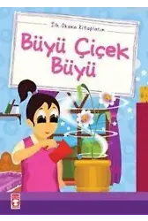 Büyü Çiçek Büyü; (Düz Yazılı)