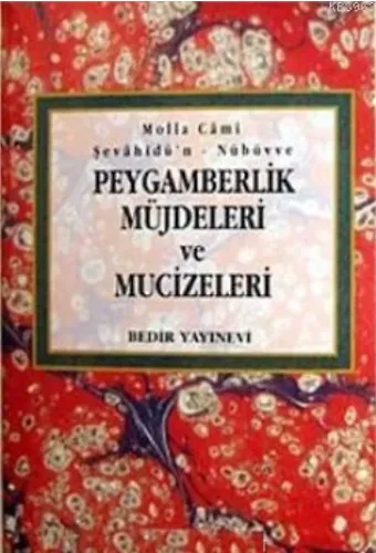 Peygamberlik Müjdeleri ve Mucizeleri