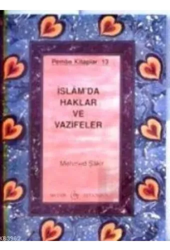 İslam'da Haklar ve Vazifeler