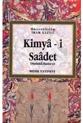 Kimya-i Saadet; Mutluluk Hazinesi
