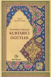 El Burhanül Müeyyed - Kurtarıcı Öğütler