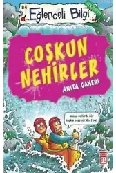 Coşkun Nehirler; Eğlenceli Coğrafya, +10 Yaş