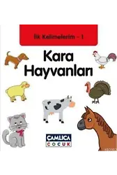 Kara Hayvanları; İlk Kelimelerim 1