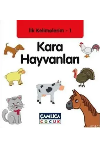 Kara Hayvanları; İlk Kelimelerim 1