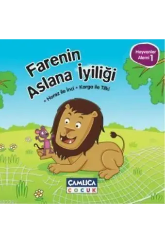 Farenin Aslana İyiliği; Hayvanlar Alemi 1
