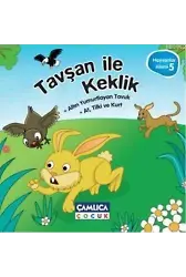 Tavşan İle Keklik; Hayvanlar Alemi 5
