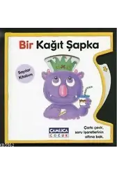 Bir Kâğıt Şapka; Eğlenceli Eğitim Serisi 1