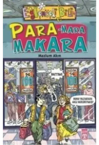 Para-Mara Makara; Eğlenceli Bilim, +10 Yaş
