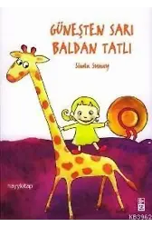 Güneşten Sarı Baldan Tatlı