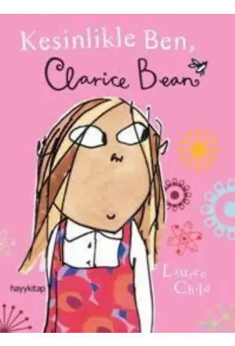 Kesinlikle Ben, Clarice Bean