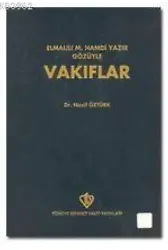Elmalılı Hamdi Yazır Gözüyle Vakıflar
