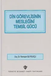 Din Görevlisinin Mesleğini Temsil Gücü