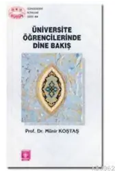 Üniversite Öğrencilerinde Dine Bakış