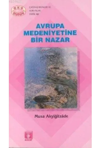 Avrupa Medeniyetine Bir Nazar