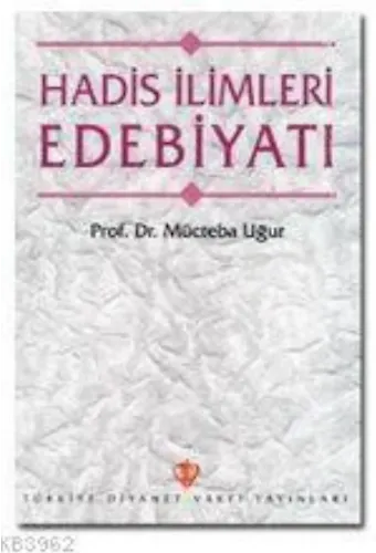 Hadis İlimleri Edebiyatı