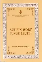 Auf ein Wort Junge Leute (Gençlerle Başbaşa)