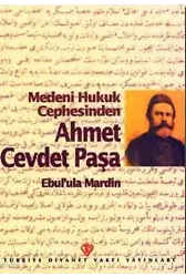 Medeni Hukuk Cephesinden Ahmet Cevdet Paşa