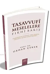 Tasavvufi Meselelere Fıkhi Bakış