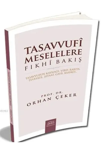 Tasavvufi Meselelere Fıkhi Bakış