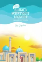 Kardeş Şehirler Buhara, Semerkant, Taşkent