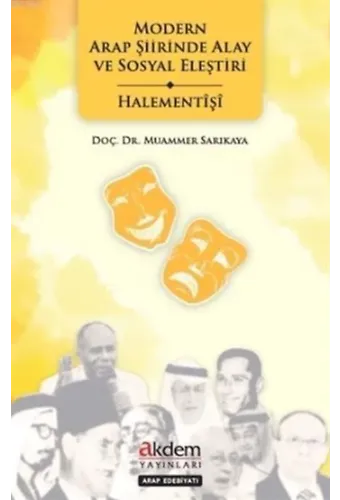 Modern Arap Şiirinde Alay ve Sosyal Eleştiri - Halementişi