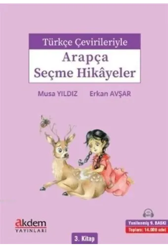 Türkçe Çevirileriyle Arapça Seçme Hikayeler 3. Kitap