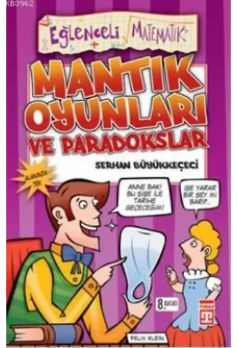 Paradokslar ve Mantık Oyunları; Eğelenceli Matematik