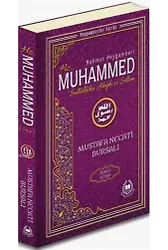 Rahmet Peygamberi Hz. Muhammed Sallallahü Aleyhi ve Sellem 2; Peygamberler Tarihi