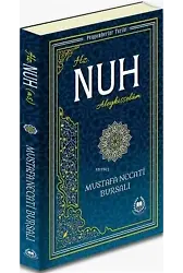 Hz. Nuh Aleyhisselam; Peygamberler Tarihi