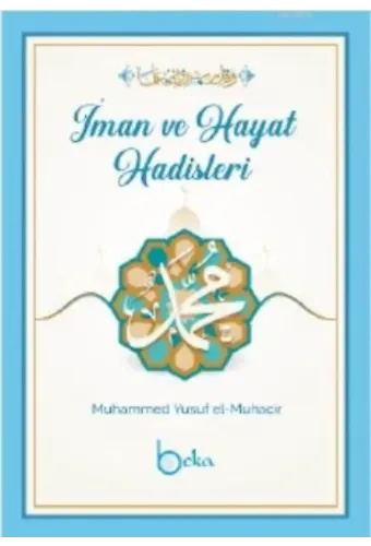 İman ve Hayat Hadisleri