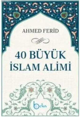 40 Büyük İslam Alimi