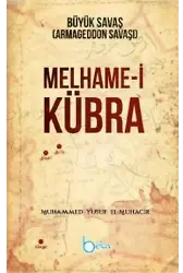 Melhame-i Kübra Büyük Savaş (Armageddon Savaşı)