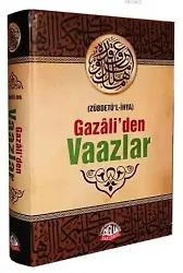 Gazâliden Vaazlar (Zübdetül-İhya)