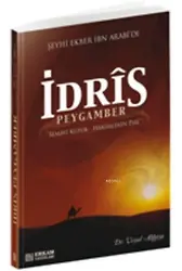 İdris Peygamber - Doç. Dr. Veysel Akkaya