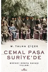 Cemal Paşa Suriye'de; Birinci Dünya Savaşı Yılları