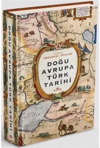 Doğu Avrupa Türk Tarihi (Ciltli)