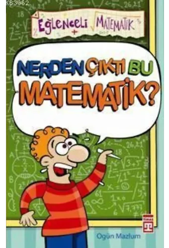 Nerden Çıktı Bu Matematik!