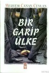 Bir Garip Ülke
