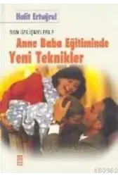 Anne Baba Eğitiminde Yeni Teknikler