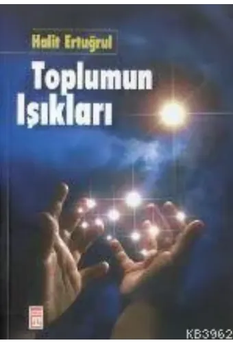 Toplumun Işıkları